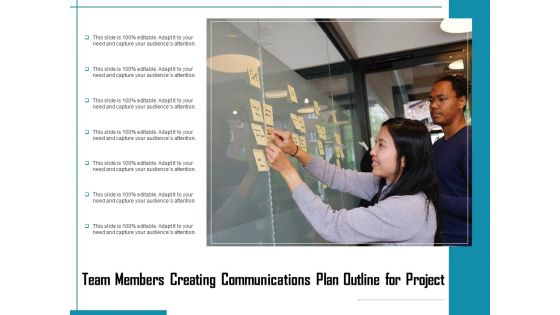 Team Members Creating Communications Plan Outline For Project Ppt PowerPoint Presentation Icon Show PDF