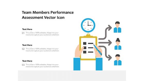 Team Members Performance Assessment Vector Icon Ppt PowerPoint Presentation Slides Grid PDF