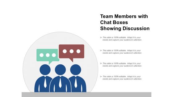 Team Members With Chat Boxes Showing Discussion Ppt Powerpoint Presentation Styles Example