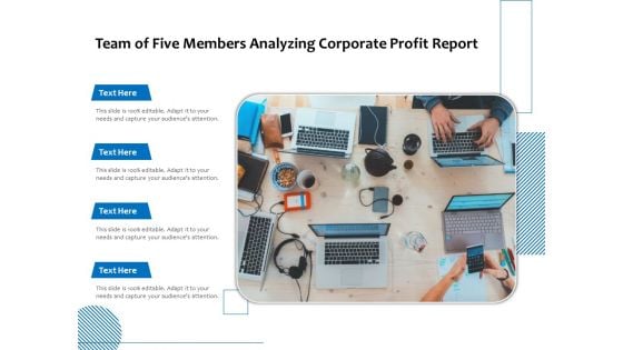 Team Of Five Members Analyzing Corporate Profit Report Ppt PowerPoint Presentation Summary Grid PDF