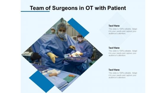 Team Of Surgeons In OT With Patient Ppt PowerPoint Presentation Gallery Microsoft PDF