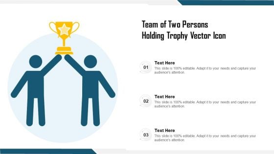 Team Of Two Persons Holding Trophy Vector Icon Ppt PowerPoint Presentation Gallery Shapes PDF