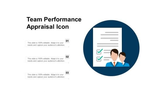 Team Performance Appraisal Icon Ppt PowerPoint Presentation Model Templates PDF