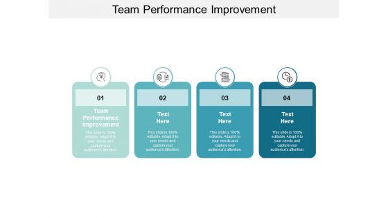 Team Performance Improvement Ppt Powerpoint Presentation Pictures Mockup Cpb Team Performance Improvement Ppt Powerpoint Presentation Pictures Mockup Cpb