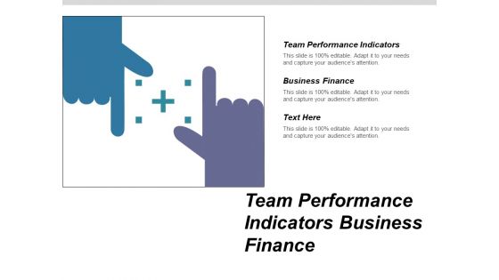 Team Performance Indicators Business Finance Ppt PowerPoint Presentation Icon Clipart