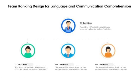 Team Ranking Design For Language And Communication Comprehension Ppt PowerPoint Presentation Infographics Gallery PDF