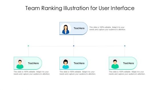 Team Ranking Illustration For User Interface Ppt PowerPoint Presentation Infographics Slides PDF