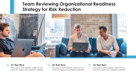 Team Reviewing Organizational Readiness Strategy For Risk Reduction Summary PDF