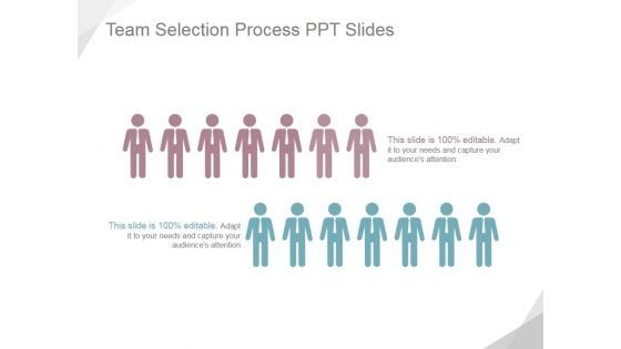 Team Selection Process Ppt PowerPoint Presentation Design Templates