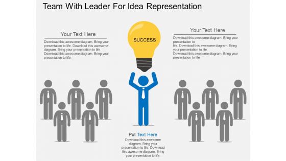 Team With Leader For Idea Representation Powerpoint Template