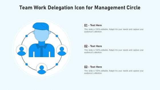 Team Work Delegation Icon For Management Circle Ppt Icon Good PDF