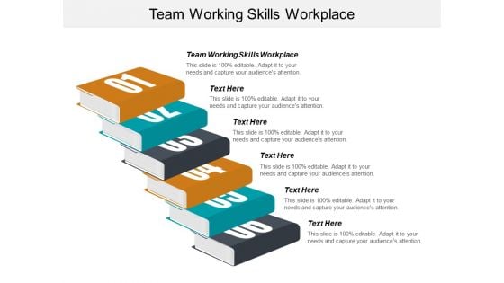 Team Working Skills Workplace Ppt PowerPoint Presentation Outline Example Introduction Cpb