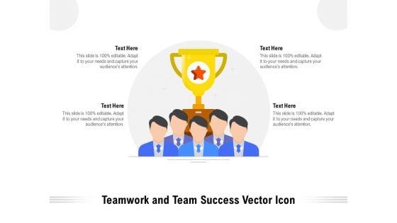 Teamwork And Team Success Vector Icon Ppt PowerPoint Presentation Show Backgrounds PDF Teamwork And Team Success Vector Icon Ppt PowerPoint Presentation Show Backgrounds PDF