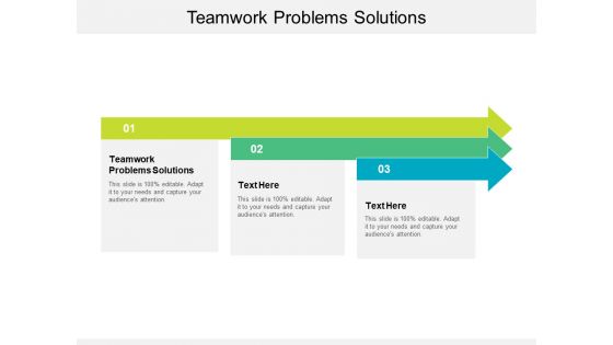Teamwork Problems Solutions Ppt PowerPoint Presentation Infographics Graphics Design Cpb
