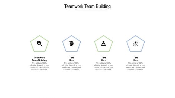 Teamwork Team Building Ppt PowerPoint Presentation Styles Show Cpb Pdf