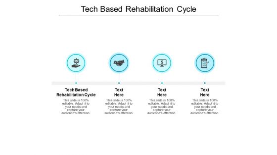 Tech Based Rehabilitation Cycle Ppt PowerPoint Presentation File Example File Cpb