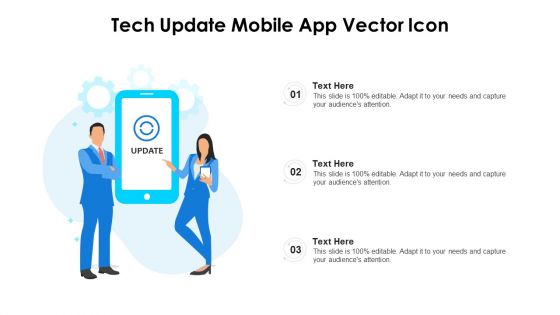 Tech Update Mobile App Vector Icon Ppt PowerPoint Presentation File Template PDF
