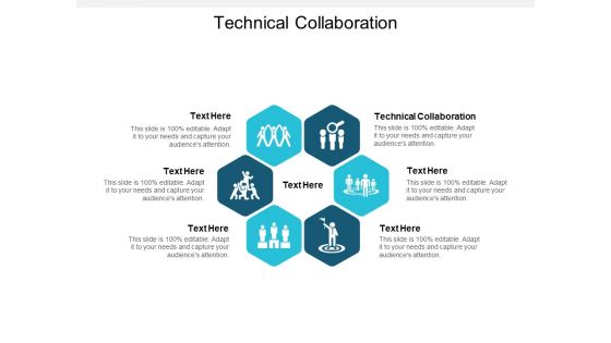 Technical Collaboration Ppt PowerPoint Presentation Pictures Display Cpb