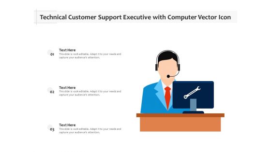 Technical Customer Support Executive With Computer Vector Icon Ppt PowerPoint Presentation Show Outline PDF