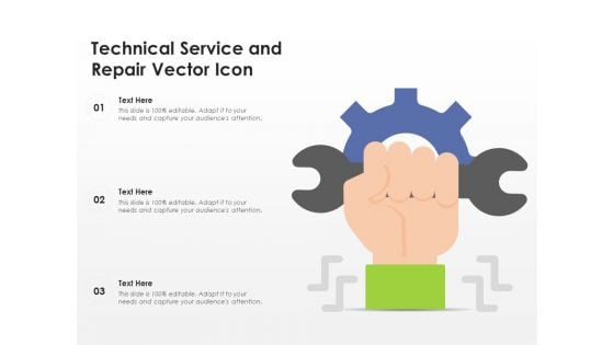Technical Service And Repair Vector Icon Ppt PowerPoint Presentation Gallery Layouts PDF