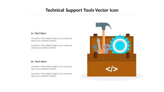 Technical Support Tools Vector Icon Ppt PowerPoint Presentation Outline Show PDF