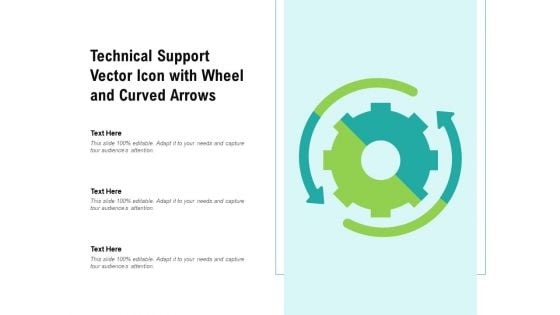 Technical Support Vector Icon With Wheel And Curved Arrows Ppt PowerPoint Presentation Gallery Themes PDF