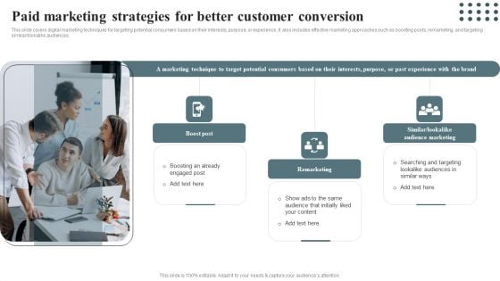 Techniques For Enhancing Buyer Acquisition Paid Marketing Strategies For Better Customer Conversion Template PDF