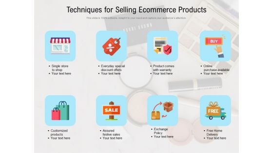 Techniques For Selling Ecommerce Products Ppt PowerPoint Presentation Summary Visual Aids PDF