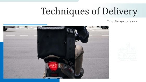 Techniques Of Delivery Sustain Service Ppt PowerPoint Presentation Complete Deck With Slides