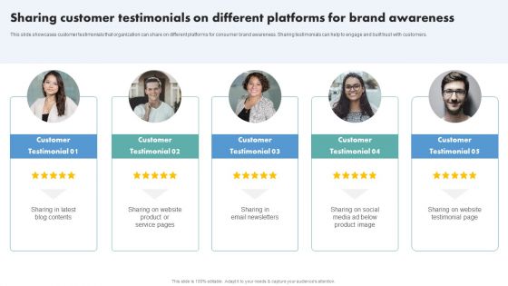 Techniques To Boost Brand Awareness Sharing Customer Testimonials On Different Platforms Sample PDF