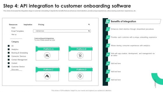 Techniques To Enhance User Onboarding Journey Step 4 API Integration To Customer Onboarding Software Summary PDF