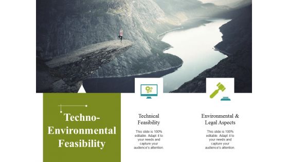 Techno Environmental Feasibility Ppt PowerPoint Presentation Ideas Aids