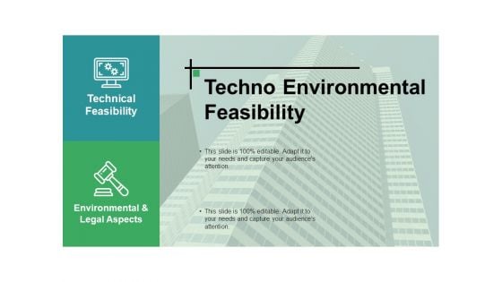 Techno Environmental Feasibility Ppt PowerPoint Presentation Styles Layout Ideas