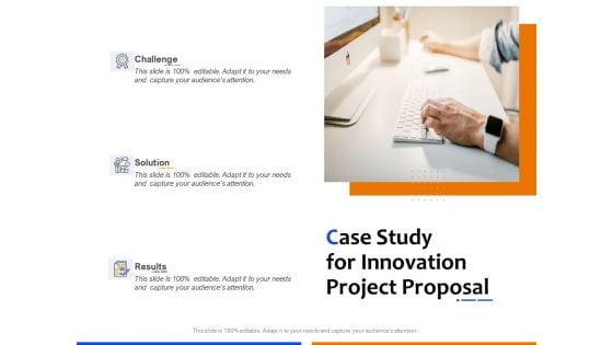 Technological Innovation Project Case Study For Innovation Project Proposal Ideas PDF