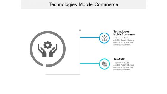 Technologies Mobile Commerce Ppt PowerPoint Presentation Designs Cpb Technologies Mobile Commerce Ppt PowerPoint Presentation Designs Cpb