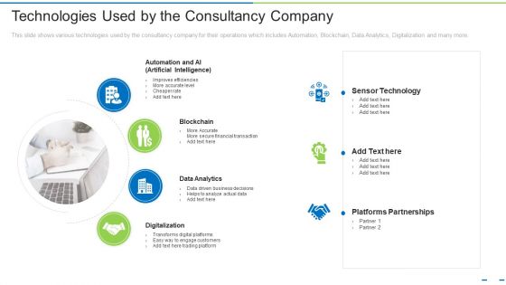 Technologies Used By The Consultancy Company Ppt Gallery Information PDF