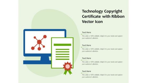 Technology Copyright Certificate With Ribbon Vector Icon Ppt PowerPoint Presentation Gallery Portrait PDF