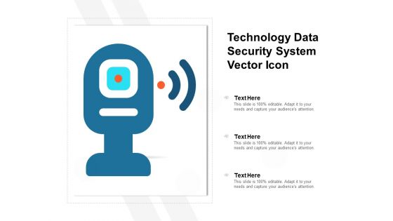 Technology Data Security System Vector Icon Ppt PowerPoint Presentation File Designs PDF