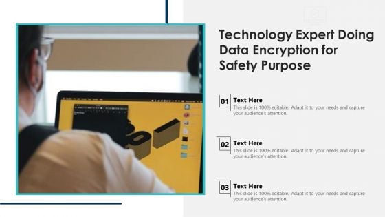 Technology Expert Doing Data Encryption For Safety Purpose Ppt PowerPoint Presentation Icon Ideas PDF