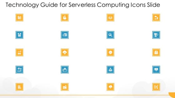 Technology Guide For Serverless Computing Icons Slide Diagrams PDF