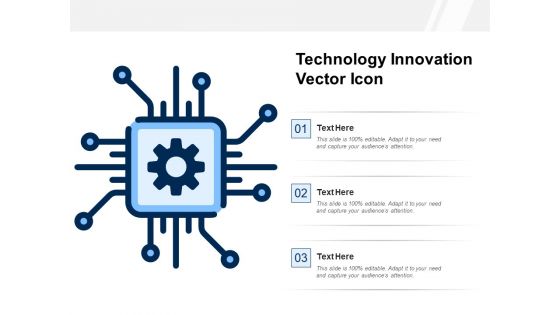 Technology Innovation Vector Icon Ppt PowerPoint Presentation Gallery Design Templates PDF