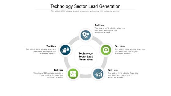 Technology Sector Lead Generation Ppt PowerPoint Presentation Pictures Files Cpb Pdf