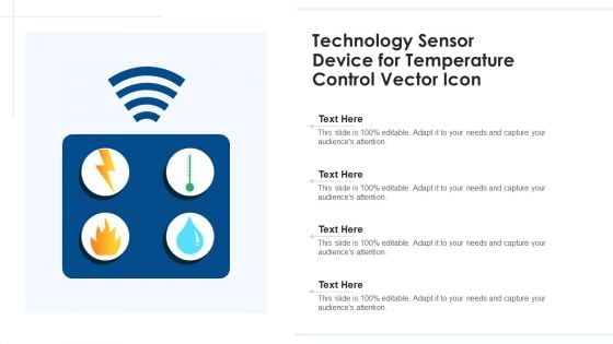 Technology Sensor Device For Temperature Control Vector Icon Ppt Portfolio Ideas PDF