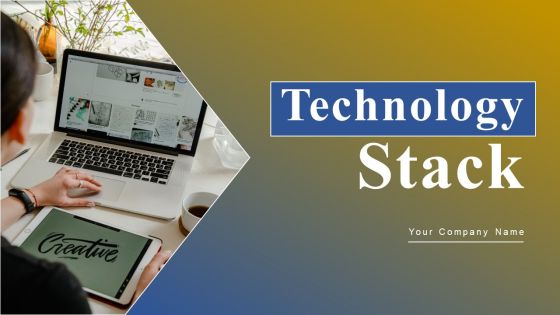 Technology Stack Ppt PowerPoint Presentation Complete Deck With Slides Technology Stack Ppt PowerPoint Presentation Complete Deck With Slides