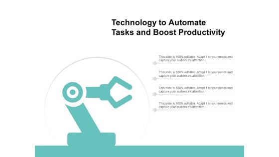 Technology To Automate Tasks And Boost Productivity Ppt PowerPoint Presentation Infographic Template File Formats