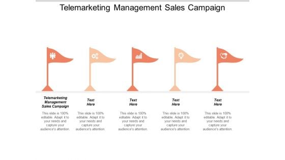 Telemarketing Management Sales Campaign Ppt PowerPoint Presentation Visual Aids Professional Cpb