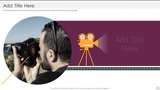 Television Show Pitch Deck Television Show Pitch Deck Add Title Here Ppt Show Infographic Template PDF Television Show Pitch Deck Television Show Pitch Deck Add Title Here Ppt Show Infographic Template PDF