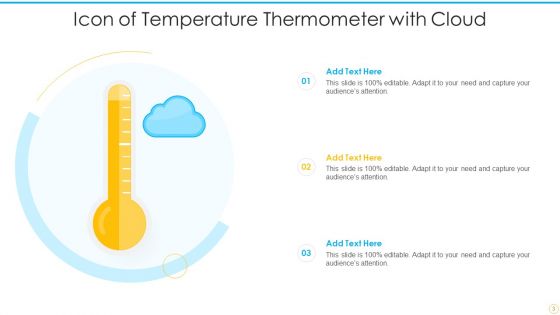 Temperature Thermometer Icon Ppt PowerPoint Presentation Complete With Slides