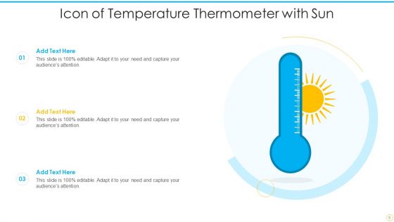 Temperature Thermometer Icon Ppt PowerPoint Presentation Complete With Slides