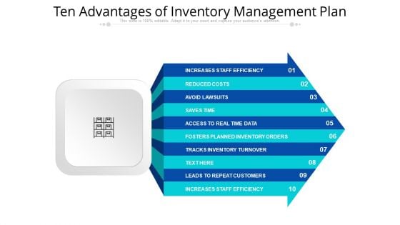 Ten Advantages Of Inventory Management Plan Ppt PowerPoint Presentation Gallery Graphics Example PDF